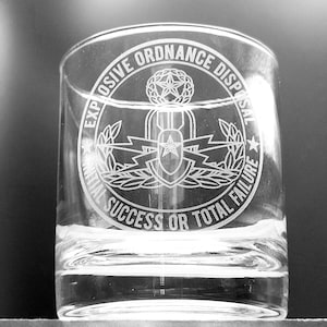 EOD Initial Success or Total Failure 9, 10, and 11oz Whiskey Glass