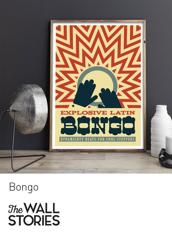 Bongo Mid Century Art Latin Music Poster Rebellious Modern Etsy