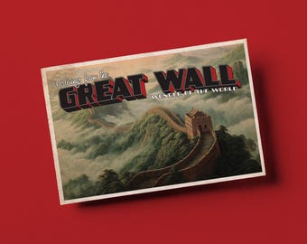 May include: Vintage postcard featuring the Great Wall of China. The image shows the wall winding through a mountainous landscape, with the text "Greetings from the Great Wall, Wonder of the World."