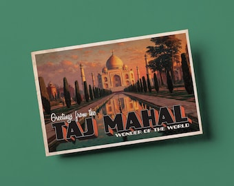 May include: Vintage postcard featuring the Taj Mahal, with the text "Greetings from the Taj Mahal, Wonder of the World." The image shows the white marble mausoleum reflected in a long pool, with trees and a sunset sky.