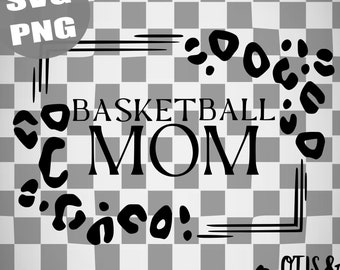 Basketball Mom SVG, Basketball Mama PNG