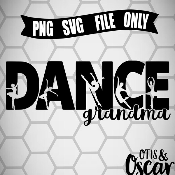 Dance Grandma Shirt Design, Dance Grandma PNG SVG