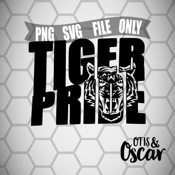 Tigers SVG Tiger Pride PNG Etsy