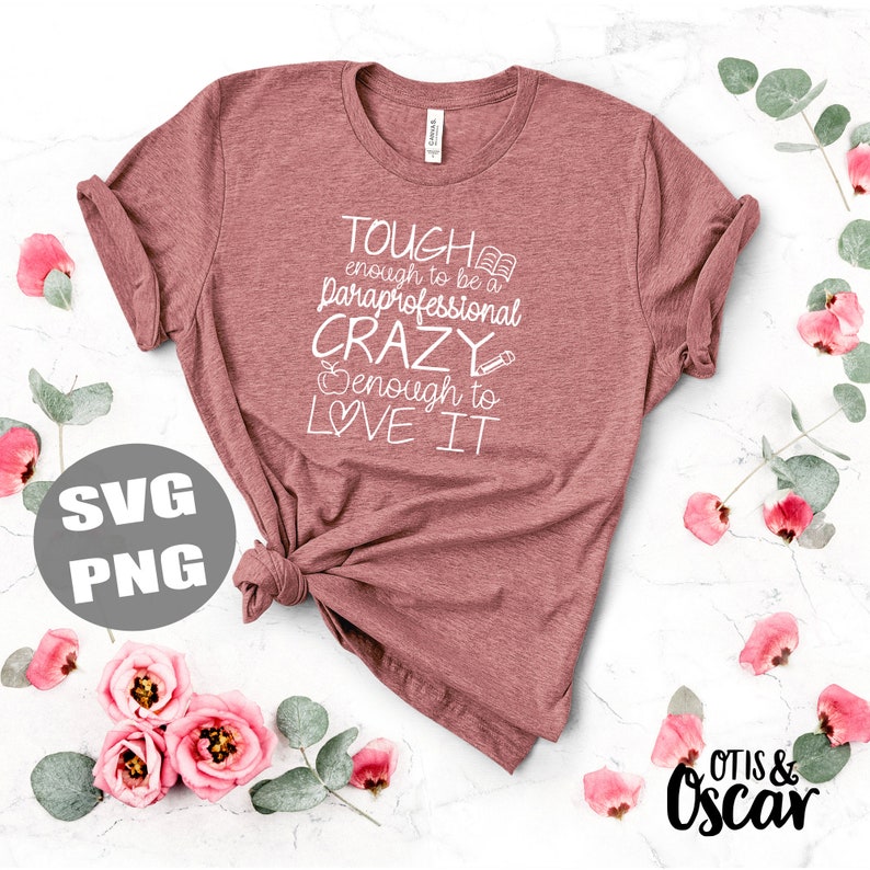 Download Paraprofessional Gift Teacher SVG Tough enough to be a | Etsy
