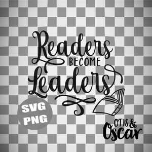 Könnte beinhalten: Schwarzweißes Grafikdesign mit dem Text "Readers Become Leaders" und einem stilisierten offenen Buch. Das Design enthält auch den Text "Otis & Oscar" und "SVG PNG".