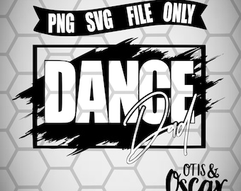 Dance Dad Shirt Design SVG, Dance Dad PNG