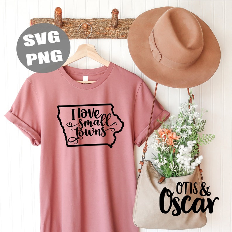 Iowa SVG I Love Small Towns PNG Iowa Girl Shirt Design - Etsy