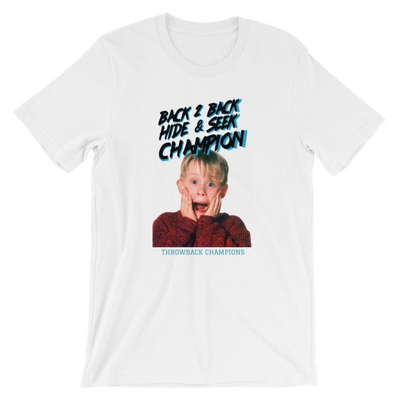 Back 2 Back Hide Seek Champion Home Alone Tee Etsy Back 2 Back Hide Seek Champion Home Alone Tee Etsy