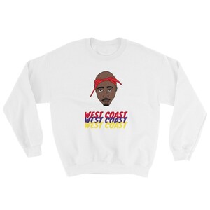 Tupac &quot;West Coast&quot; Sweatshirt