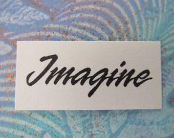 Imagine Wood Mounted Rubber Stamp