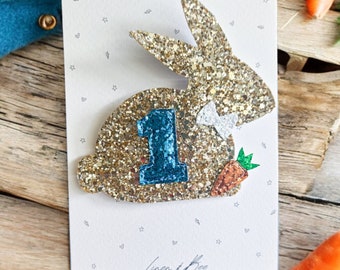 Bunny Rabbit Birthday badge. Personalised birthday brooch. Glitter number badge.