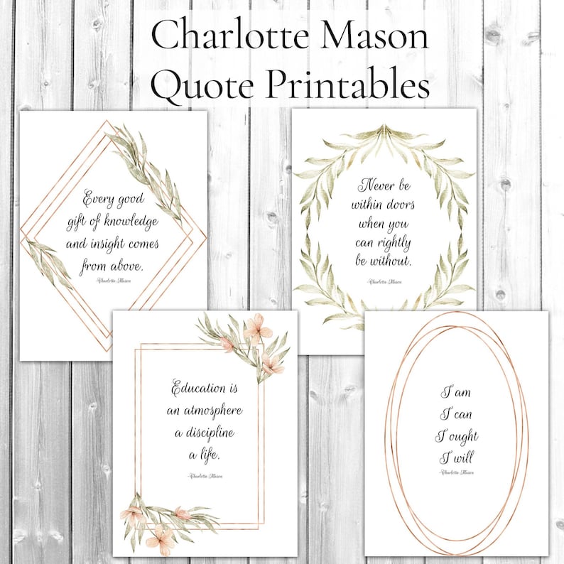 Charlotte Mason Quote Printables 4 8.5x11 Prints for | Etsy