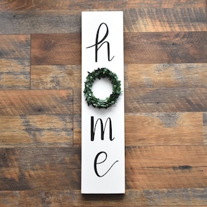 Home Sign With Wreath - Home Sign - Wreath Sign - Farmhouse Sign - Rustic Sign - Home Decor - Vertical Home Sign With Wreath
