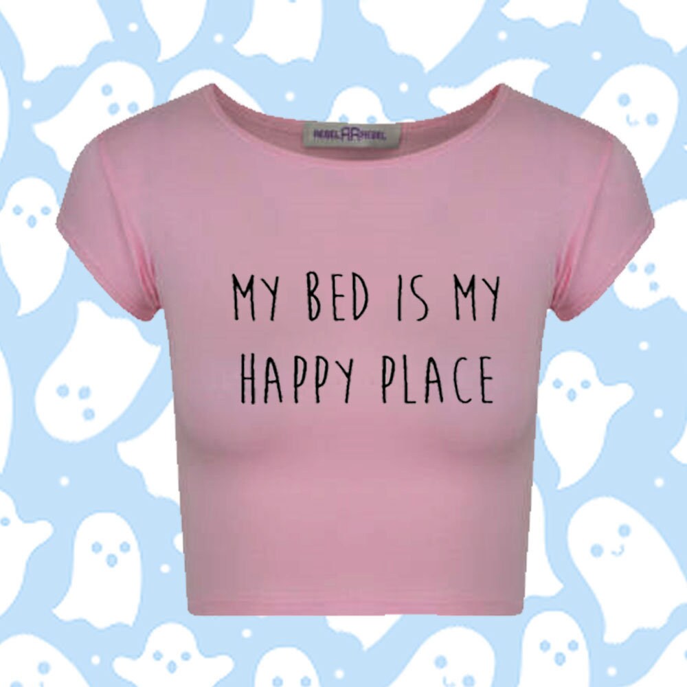Mon lit est ma sieste de sommeil heureux endroit T Shirt Tee CROP Top / Harajuku Emo Kawaii main imprimé personnalisé Kpop 90 s rave Festival Punk Hipster Mon lit est ma sieste de sommeil sommeil sommeil heureux endroit T Shirt Tee CROP Top / Harajuku Emo Kawaii main imprimé personnalisé Kpop 90 s rave Festival Punk Hipster 61c4ec