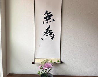 Wu Wei ,Tao, Zen Wall Art,Original Japanese Calligraphy Scroll