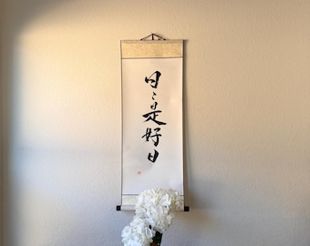 Every day is a good day.　Kakejiku, Scroll, Japanese Calligraphy, Shodo, Kanji, Wall Art Gift