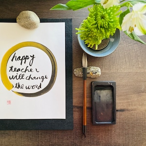 Teacher gift -Thich Nhat Hanh  -Enso zen circleOriginal Japanese Calligraphy,Shodo, Zen quotes, Wall Art