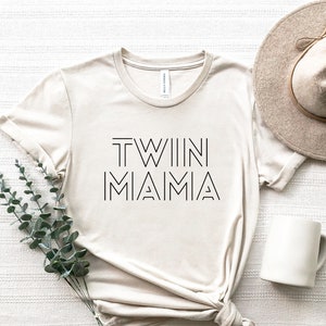 Twin Mama Shirt Twin Mom Life Twin Mom Gift Mothers Day Gift Twin Life Twinning Mom of Twins Twin Shirt Twin Mom Shirt