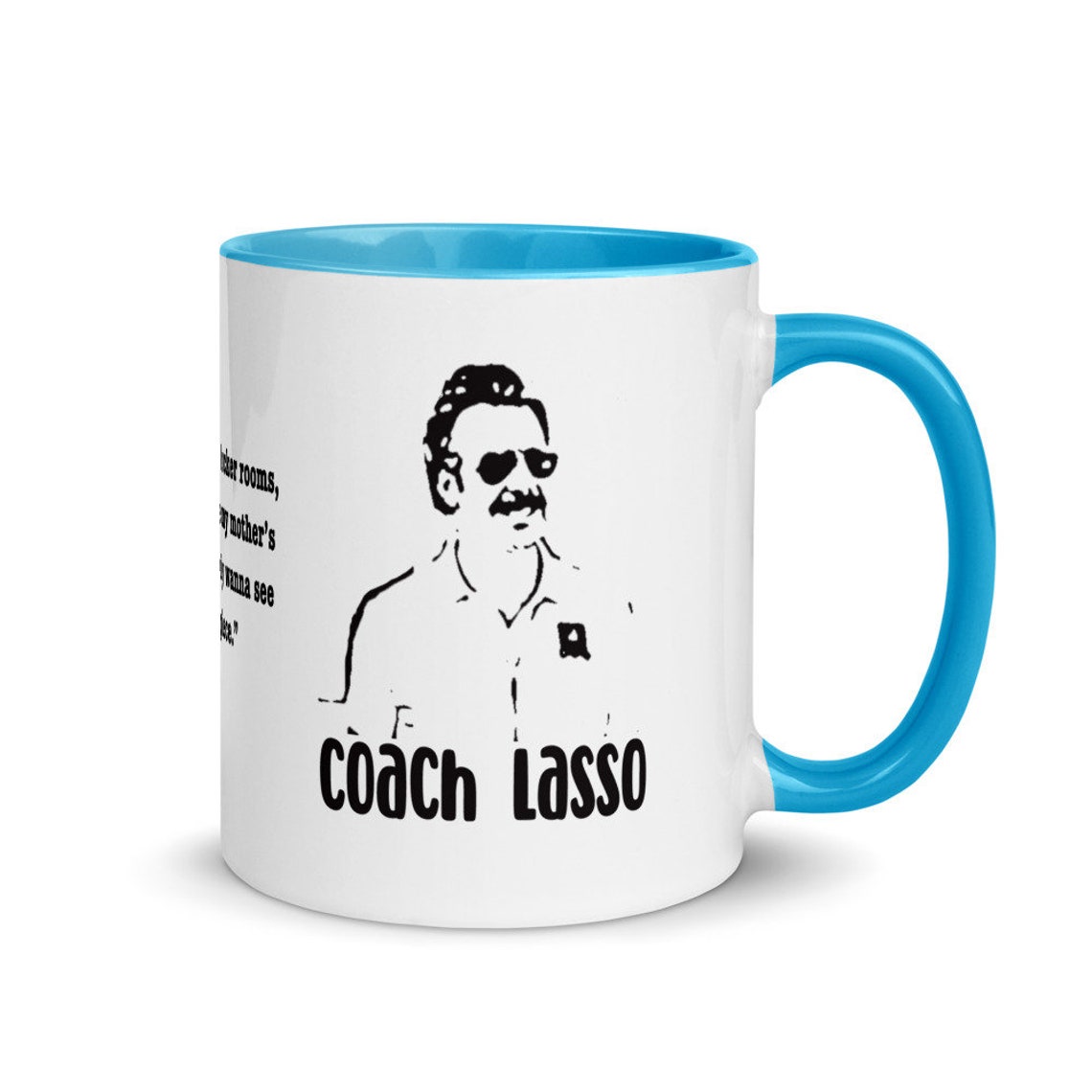 Coach Beard Coach Lasso Quotes Mug Ted Lasso Mug Ted Lasso Etsy