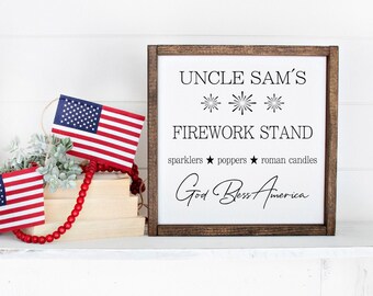 Uncle Sam's Firework Stand 4th of July Sign, Patriotic Decor Summer Sign, Fourth of July Wood Sign