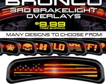 Ford Bronco 3rd Brake Light Vinyl Overlays!