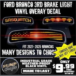 Ford Bronco 3rd Brake Light Vinyl Overlays - Free Shipping! Buy 1 Get 1 Free! (Limited Time Offer)