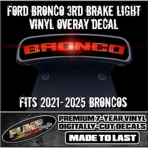 Ford Bronco 3rd Brake Light Vinyl Overlays - Free Shipping! Design #2