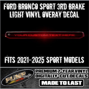 Bronco Sport Custom 3rd Brake Light Overlay - Free Shipping!