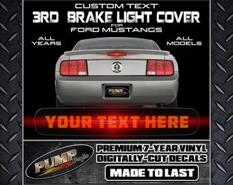 Custom 3rd Brake Light Overlay for Ford Mustangs! - Free Shipping! - Ford Mustang 3rd Brake Light Cover