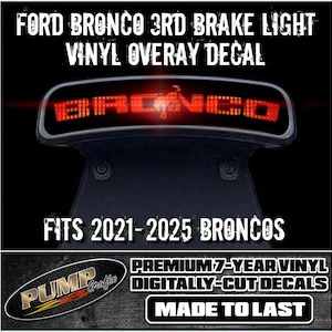 Ford Bronco 3rd Brake Light Vinyl Overlay - Free Shipping! Design #3