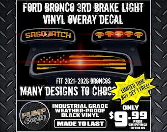 Ford Bronco 3rd Brake Light Vinyl Overlays - Buy 1 Get 1 Free!