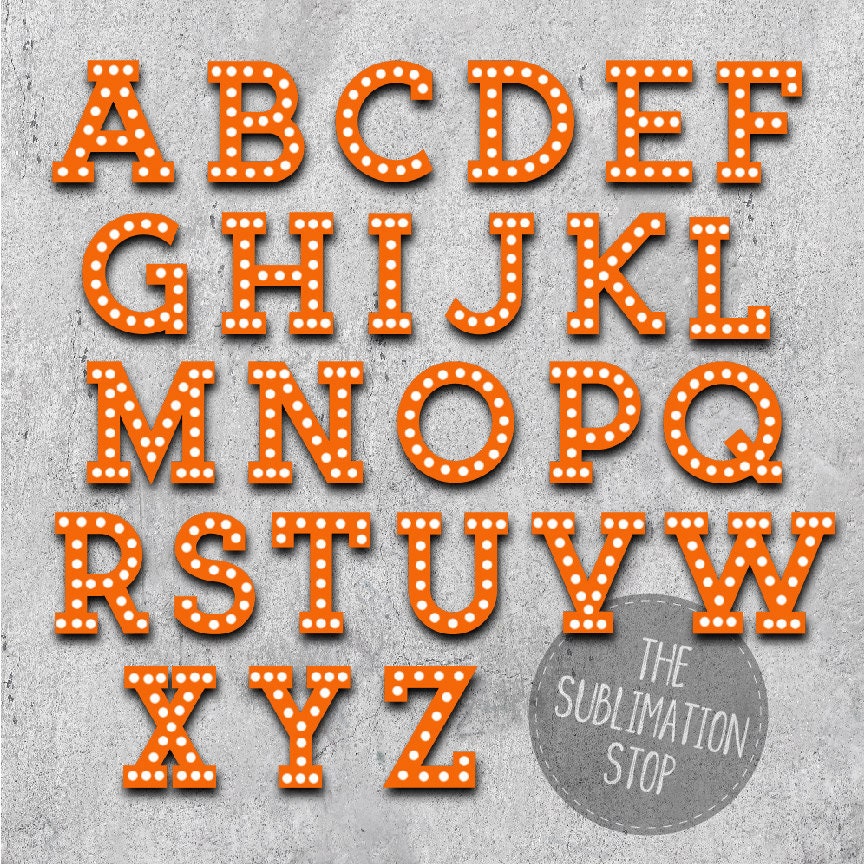 Orange Marquee Alphabet 26 Letters Sublimation Design Etsy