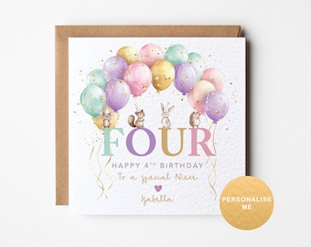 May include: A birthday card with a watercolour design. The card features pastel balloons, woodland creatures, and the word "FOUR". Text reads "Happy 4th Birthday To a special Niece" and a name.