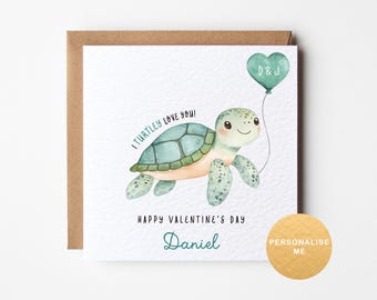 Valentines day card, I turtley love you pun card, funny cute card for boyfriend, for husband, for girlfriend, for wife, fiancé, fiancee