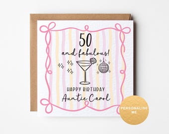 Personalised fifty and fabulous birthday card for auntie, 50th birthday card for mum, sister, best friend