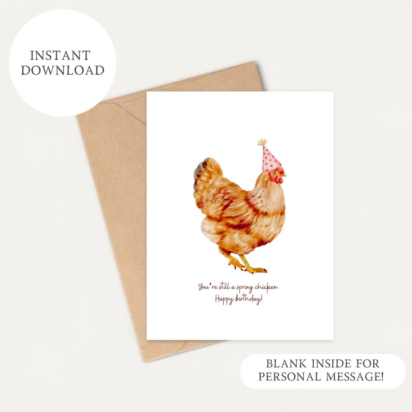 Printable You’re Still A Spring Chicken Birthday Card | Funny Birthday Card | Chicken Birthday Card | Farm Birthday Card