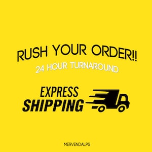 Peut inclure: Fond jaune avec du texte noir qui dit "Rush Your Order! 24 Hour Turnaround" et "Express Shipping". Une silhouette noire d'un camion de livraison avec un contour blanc est représentée à côté du texte "Express Shipping".