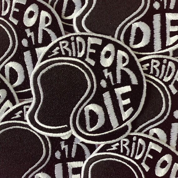 Ride Or Die Biker Embroidery Biker Patch