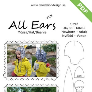 Könnte beinhalten: Ein Schnittmuster für eine Mütze mit Ohren, mit verschiedenen Tierdesigns wie Fuchs, Mickey Mouse, Hase und Bär. Das Schnittmuster ist in den Größen 36/38 bis 60/62 erhältlich, geeignet für Neugeborene bis Erwachsene. Das Schnittmuster heißt "All Ears" und stammt von Dandelion Design.