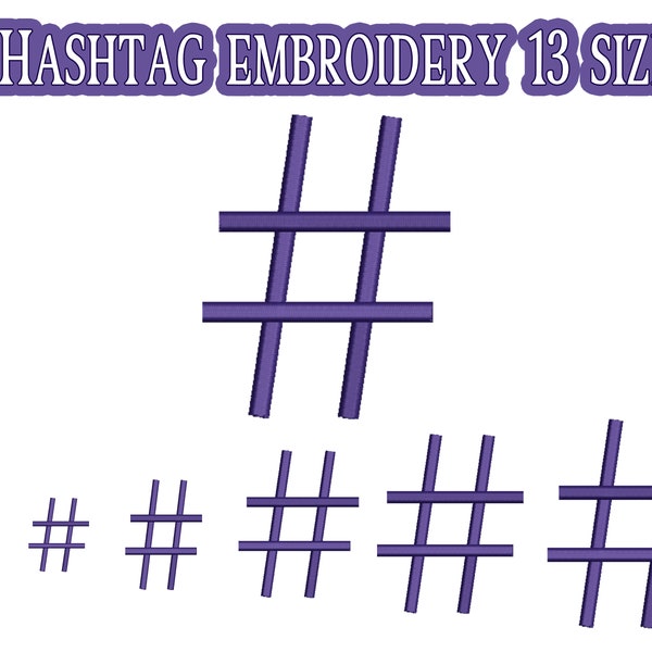 Hashtag machine embroidery design, hashtag applique, Symbol embroidery file, Hashtag embroidery pattern. Brother machine embroidery pe/dst