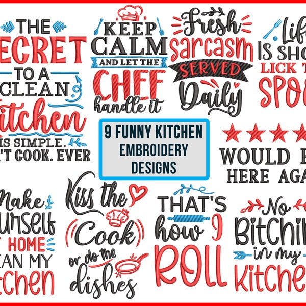 Kitchen machine embroidery designs. Funny and Sassy quotes for kitchen embroidery pes, dst, vp3