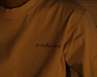 Calm Love T-Shirt