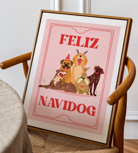 Feliz Navidad, Dog Digital Download Art Print Pet Christmas Art Print  Christmas Pet Lover Poster Christmas 2022 Art Print - Etsy