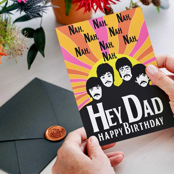 Printable The Beatles Happy Birthday Dad card| DIY retro Birthday Card for Dad | music lover card | Fathers Birthday | vintage birthday card