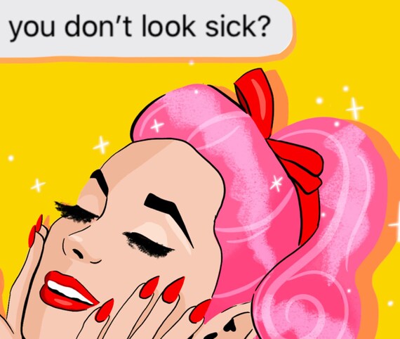 Invisible Illness 'but You Don't Look Sick' Art Print Illustration ...