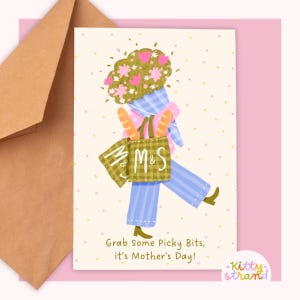 Könnte beinhalten: Muttertagskarte mit einer Cartoon-Illustration. Das Bild zeigt eine Person, die einen Blumenstrauß, Brot und Einkaufstaschen mit der Aufschrift "M&S" trägt. Der Text lautet "Grab some Picky Bits, it's Mother's Day!" auf der Karte.