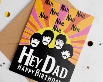 The Beatles Happy Birthday Dad card |  Retro Birthday Card for Dad | music lover card | Fathers Birthday | vintage birthday card A6