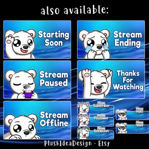May include: A set of 10 Twitch stream overlays featuring a cute cartoon polar bear in various poses. The overlays include "Starting Soon", "Stream Ending", "Stream Paused", "Thanks for Watching", "Stream Offline", "New Subscriber", "New Follower", "New Host", "New Raid", and "New Donation".