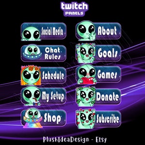 May include: A set of 10 Twitch panels featuring a cartoon alien with different expressions and accessories. The panels include titles such as "Social Media", "About", "Chat Rules", "Goals", "Schedule", "Games", "My Setup", "Donate", "Shop", and "Subscribe".