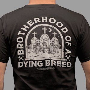 Brotherhood Of A Dying Breed, blue Collar, Tradesman, Trades, Skilled Labor, Union Workers, Blue Collar Proud